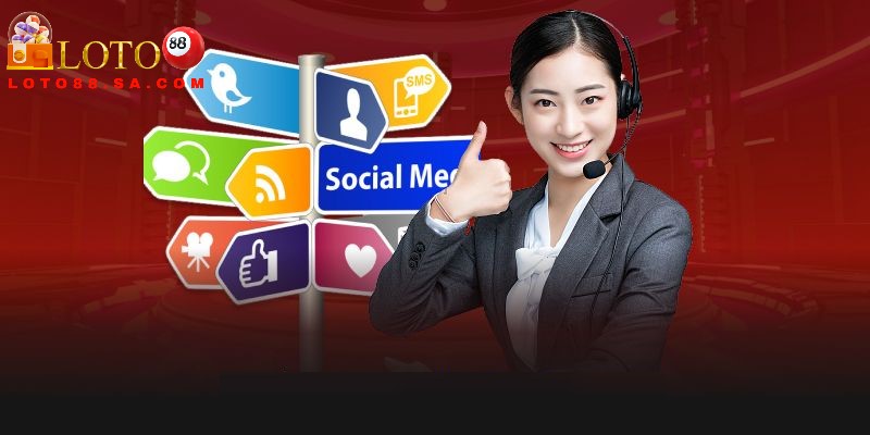Liên hệ nhà cái qua mạng xã hội nhận hỗ trợ nhanh chóng