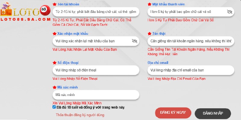Đăng ký Loto88 2 Mọi thông tin người chơi cung cấp khi đăng ký phải đảm bảo sự chuẩn xác