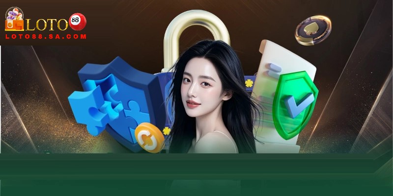 Chính sách bảo mật Loto88 2 Người chơi được bảo vệ nhờ vào hệ thống bảo mật của nhà cái